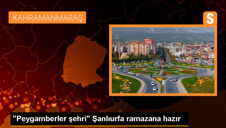 Şanlıurfa’da Ramazan Hazırlıkları Tamamlandı