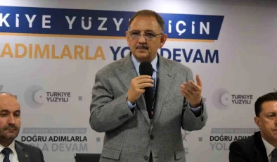 Bakan Özhaseki: “Kentsel dönüşümü kendisine iş edinen bir tane CHP’li belediye başkanı görmedim”