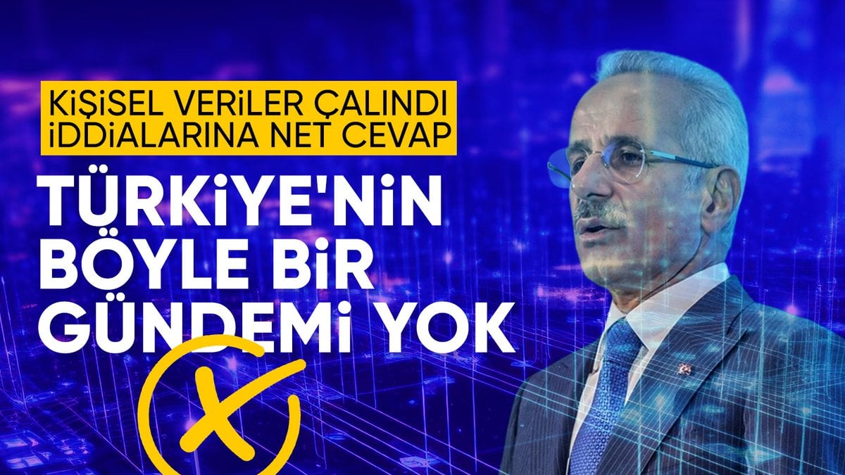 Abdulkadir Uraloğlu: Türkiye’de şu anda kişisel verilerin çalınmasıyla ilgili asla bir gündem yoktur