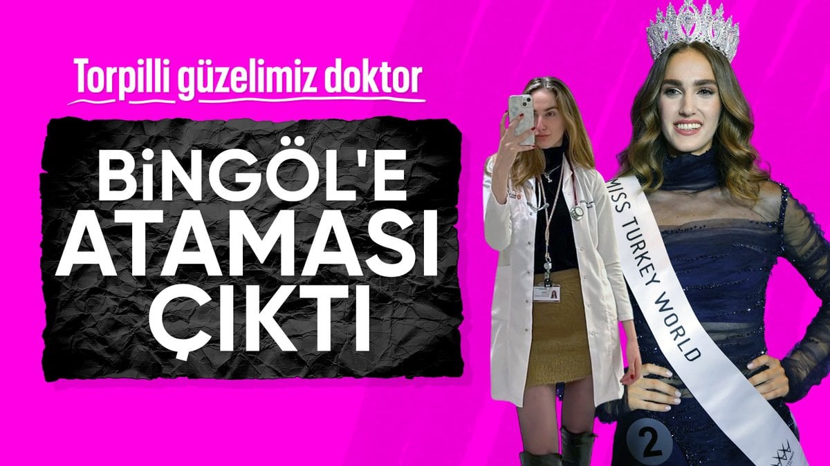 Miss Turkey 2024 birincisi İdil Bilgen, Bingöl’e atandı